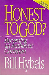 Honest to God by Bill Hybels