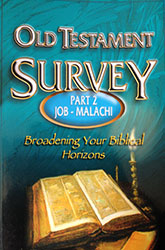 Old Testament Survey Part 2 by Job - Malachi