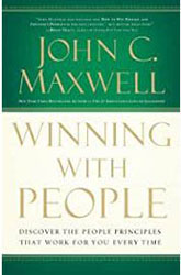 Winning with People John C. Maxwell